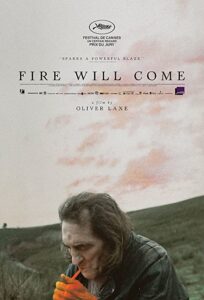 دانلود فیلم Fire Will Come 2019 با زیرنویس فارسی چسبیده