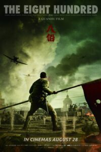 دانلود فیلم The Eight Hundred 2020 با زیرنویس فارسی چسبیده