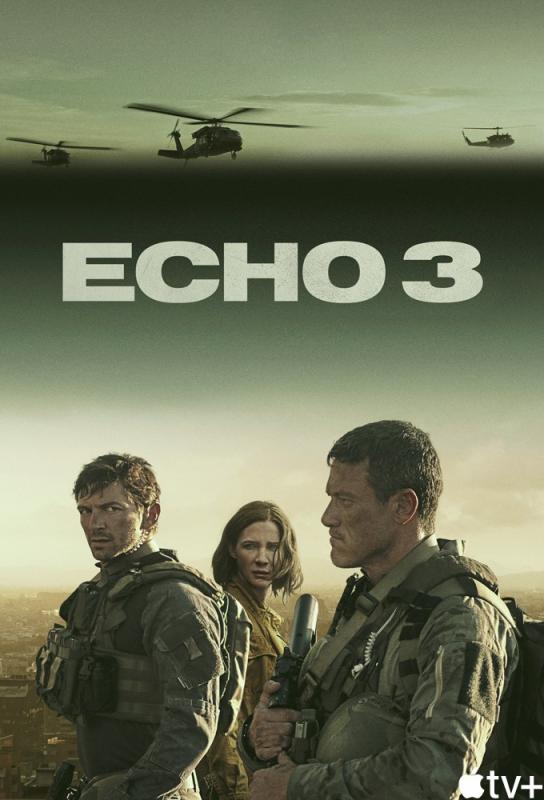دانلود سریال Echo 3 با زیرنویس فارسی چسبیده