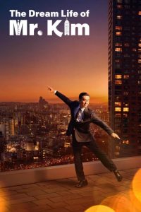 دانلود سریال The Dream Life of Mr. Kim با زیرنویس فارسی چسبیده